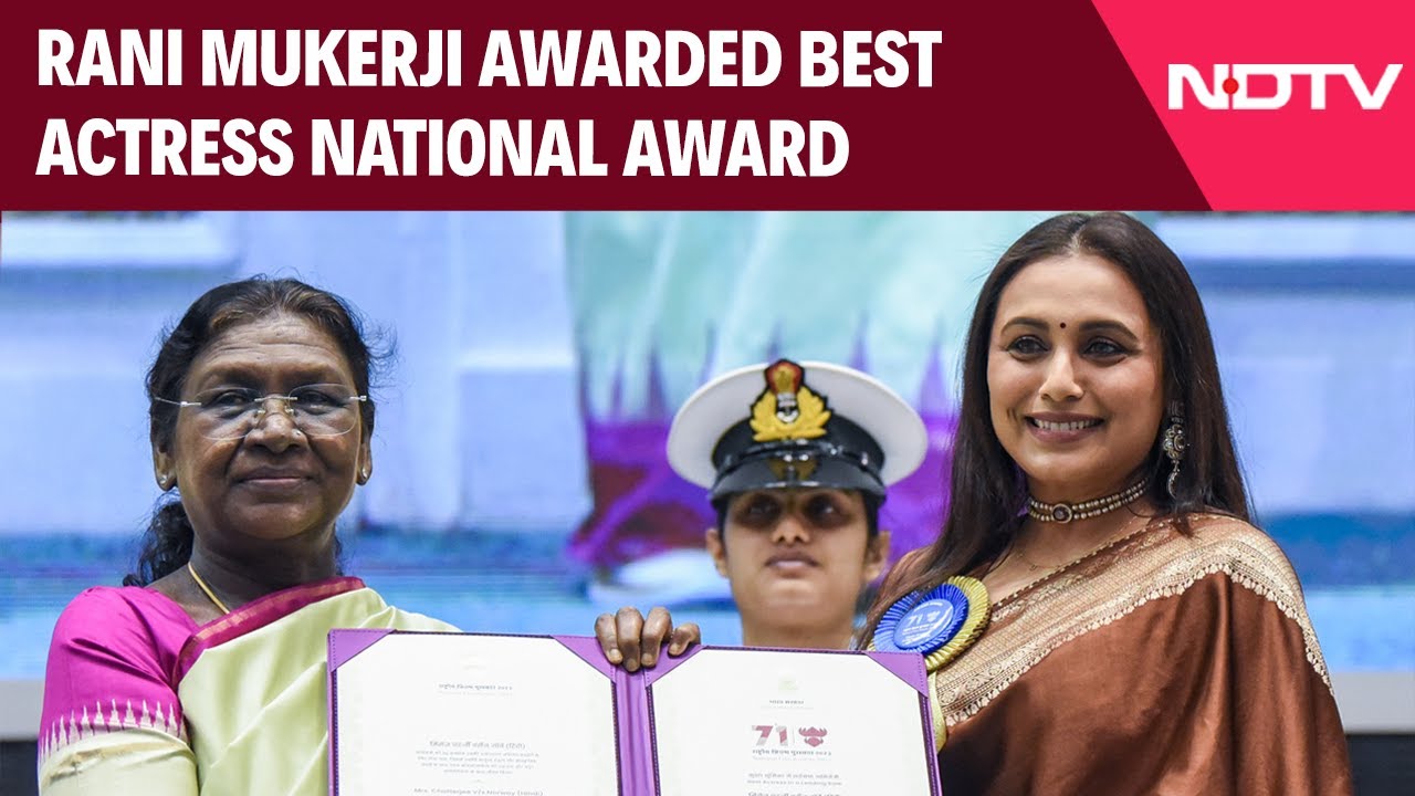 Video: National Film Awards | Actor Rani Mukerji Wins The Best Actress Award For Mrs Chatterjee Vs Norway