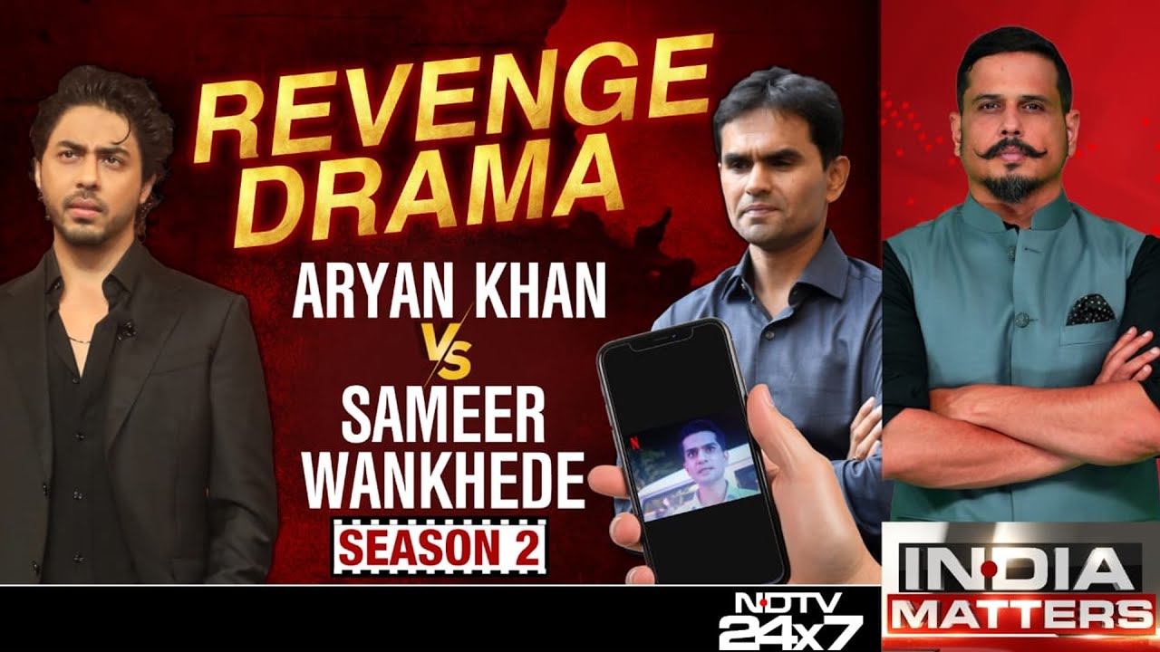 Aryan Khan Vs Sameer Wankhede: Revenge Drama - Season 2