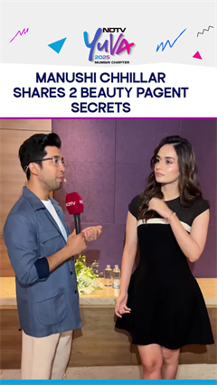Video: NDTV Yuva | Actor, Model And Businesswoman Manushi Chhillar Shares 2 Beauty Pagent Secrets