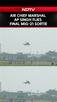 Air Chief Marshal AP Singh Flies Last MiG-21 Sortie With Call Sign Badal 3