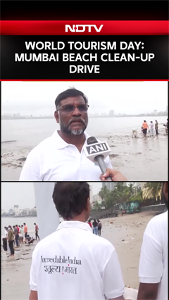World Tourism Day: Mumbai Beach Clean-Up Drive World Tourism Day: Mumbai Beach Clean-Up Drive