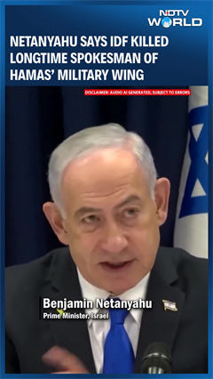 Netanyahu Says Israel Killed Longtime Spokesperson Of Hamas’ Military Wing