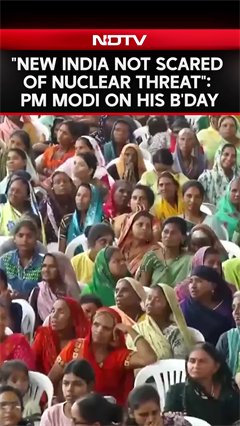 "New India Not Scared Of Nuclear Threats": PM Modi Praises Op Sindoor On 75th Birthday