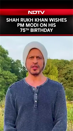 Video: Shah Rukh Khan Wishes PM Narendra Modi On His 75th Birthday