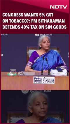 "Does Congress Want Tobacco Taxed At 5%?" Nirmala Sitharaman On 40% GST Question "Does Congress Want Tobacco Taxed At 5%?" Nirmala Sitharaman On 40% GST Question