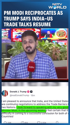 PM Modi Reciprocates As Trump Says India-US Trade Deal Talks Resume