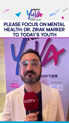NDTV Yuva | "There Is Far More Openness And Acceptance Of Mental Health Today": Dr Zirak Marker NDTV Yuva | "There Is Far More Openness And Acceptance Of Mental Health Today": Dr Zirak Marker