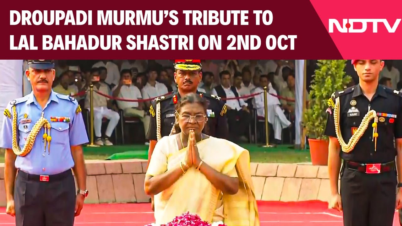 President Murmu Pays Tribute To Lal Bahadur Shastri On His Birth Anniversary