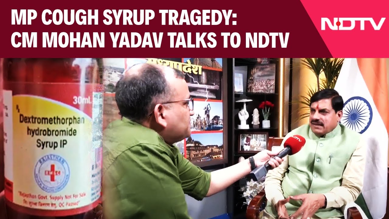 Video: Madhya Pradesh News | Toxic Cough Syrup: 7 Kids Dead In Chhindwara, CM Mohan Yadav Speaks To NDTV