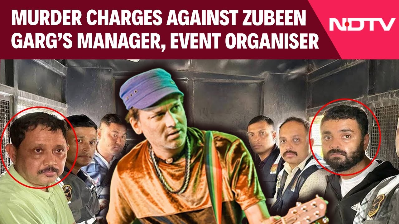 Zubeen Garg Death News | Zubeen Garg Death Probe: Murder Charges For Manager, Festival Organiser