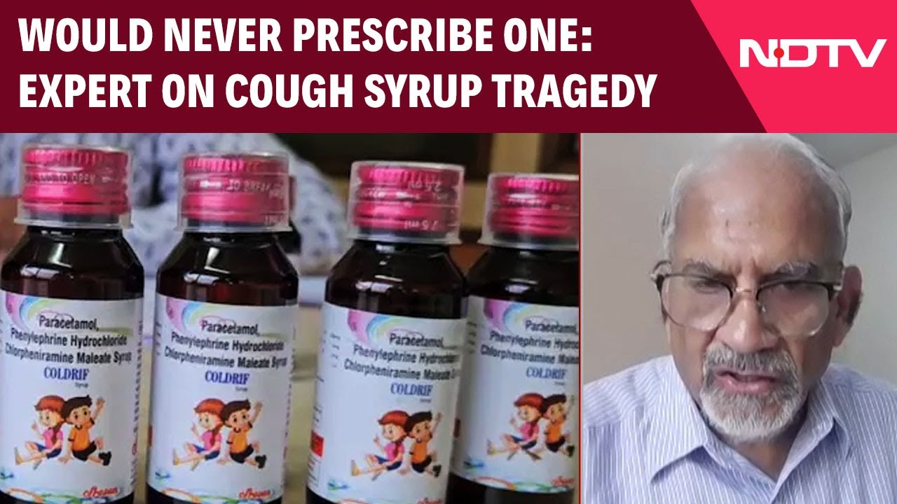 Cough Syrup Conundrum In MP, Rajasthan: 'Would Never Prescribe Such Syrups For Infants' Says Expert