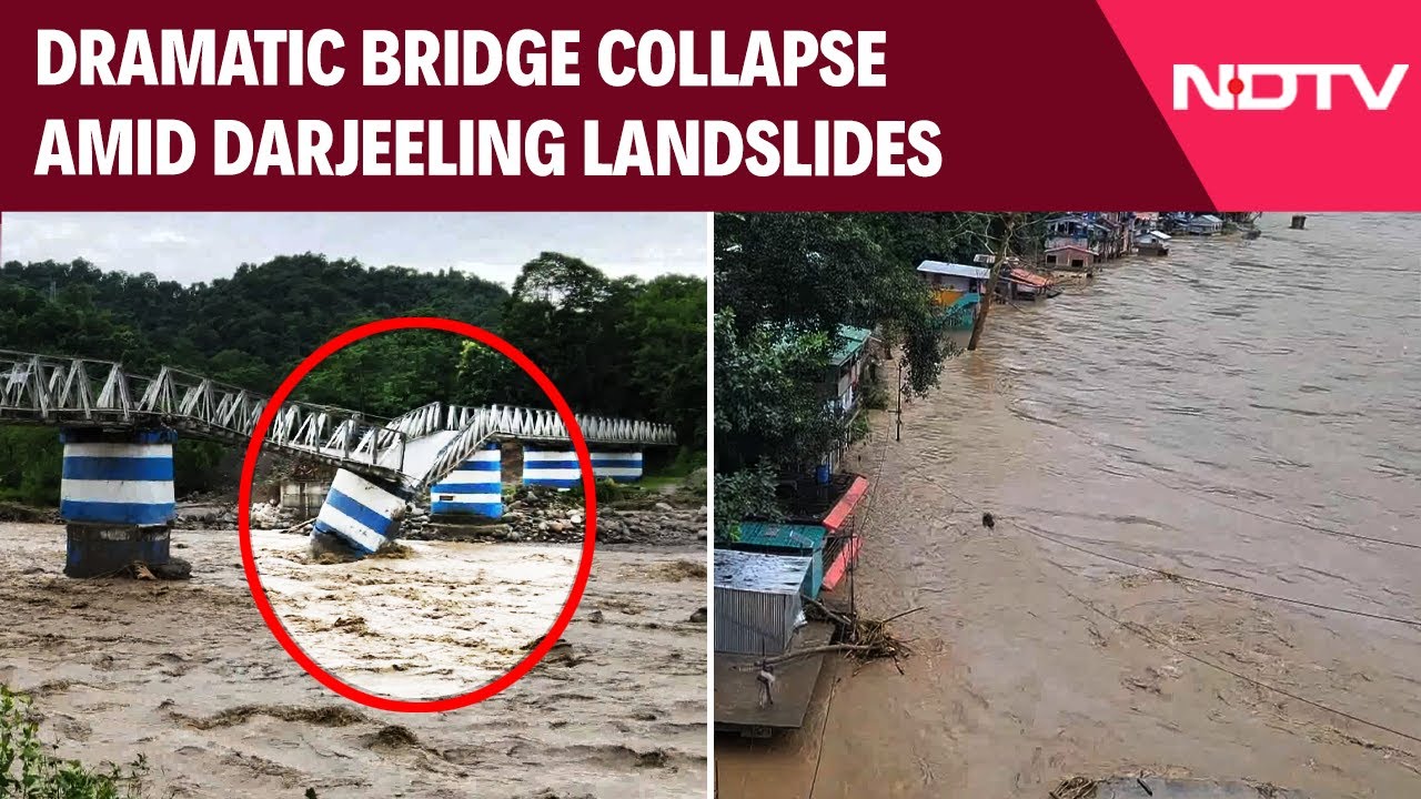 Darjeeling Landslide News | Bridge Collapses As Heavy Rain Triggers Landslides In Darjeeling Hills