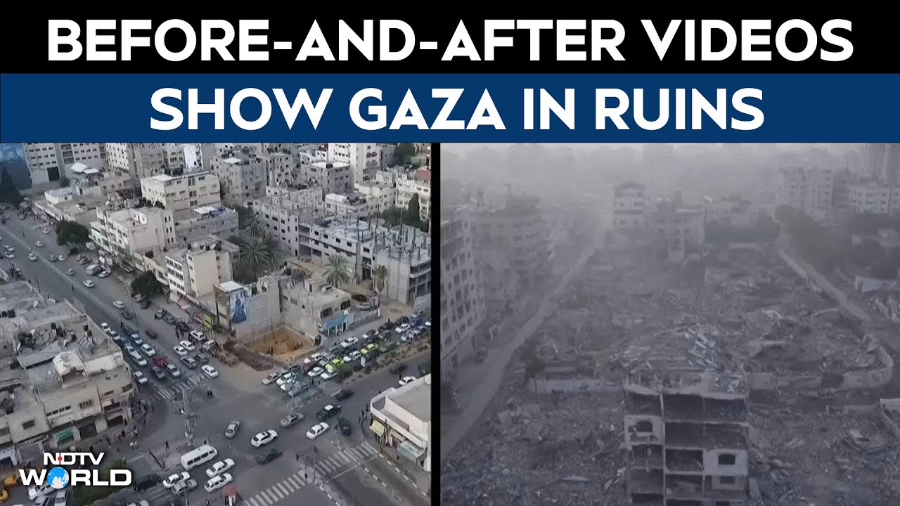 Israel Bomb Gaza | Before And After Videos Show Much Of Gaza Reduced To Ruins By Israeli Bombardment