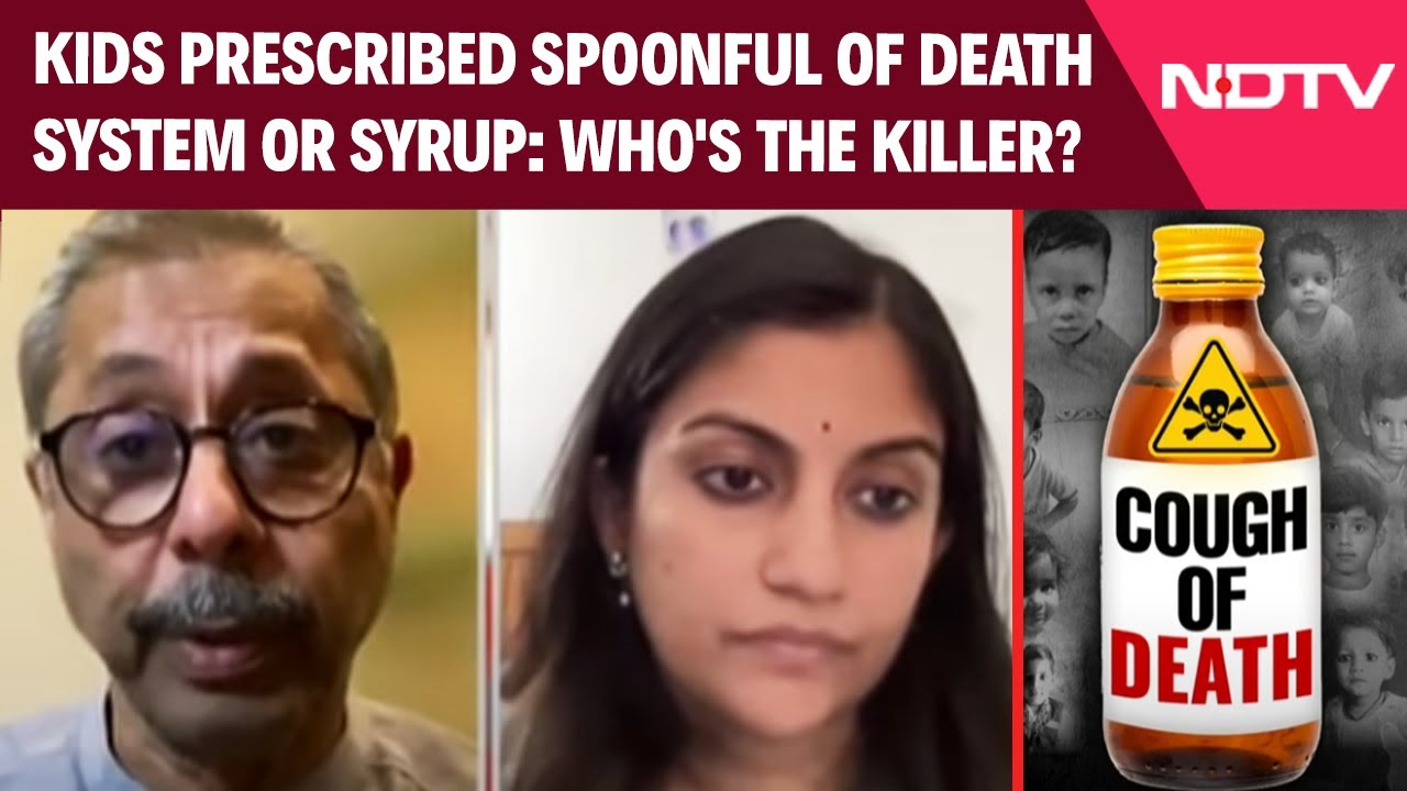 Cough Syrup Tragedy | Kids Prescribed Spoonful Of Death System Or Syrup: Who's The Killer?