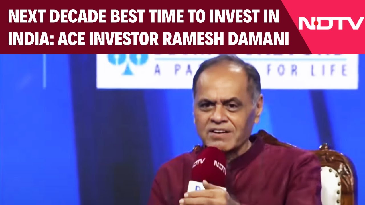 NDTV Profit IGNITE | "Best Time To Invest In India Is Next Decade": Ace Investor Ramesh Damani