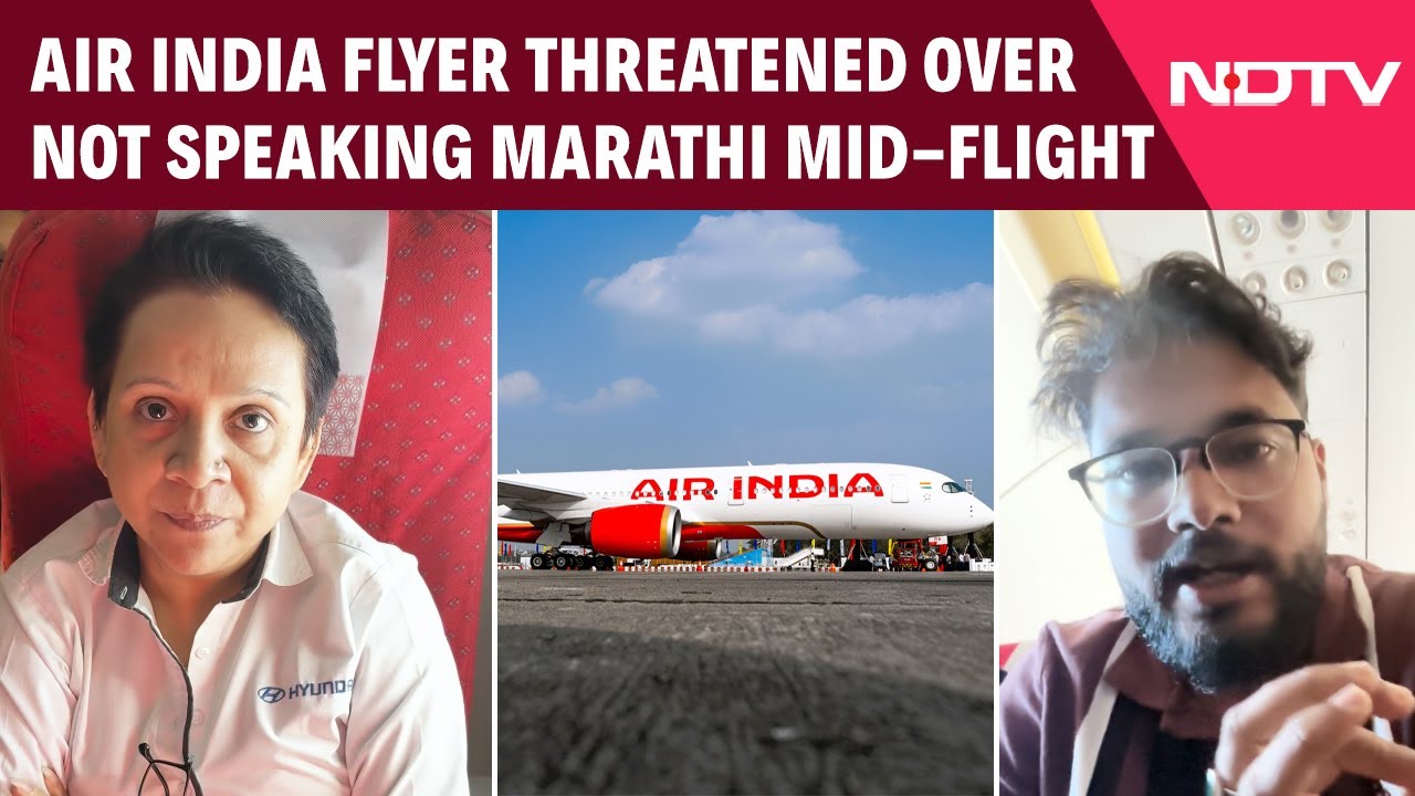 Video: Air India Passenger Threatened Over Not Speaking Marathi Mid-Flight