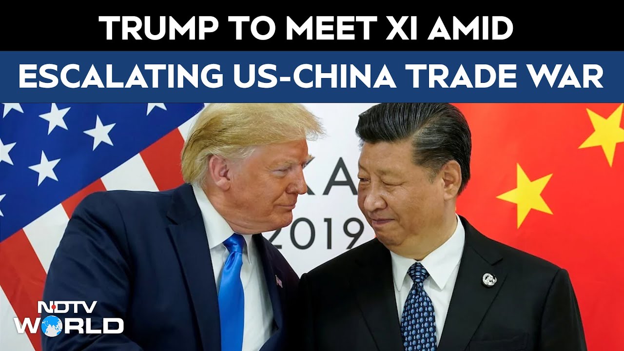 Trump Expected To Meet Xi Jinping In Asia Tour Amid US-China Trade War