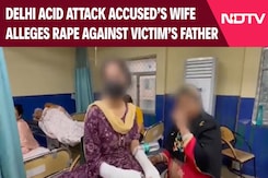 Delhi Acid Attack Case Turns Murkier: Accused's Wife Alleges Rape Against Victim’s Father Delhi Acid Attack Case Turns Murkier: Accused's Wife Alleges Rape Against Victim’s Father