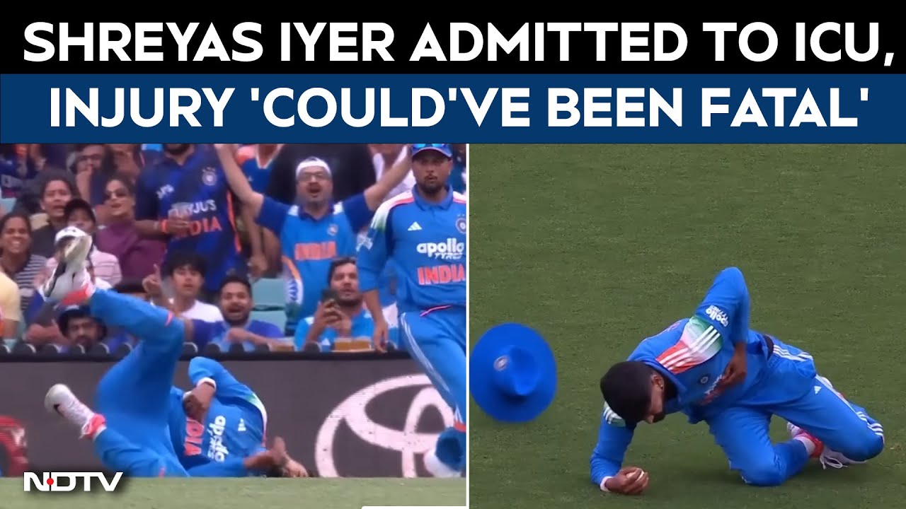 Shreyas Iyer Injured | Shreyas Iyer Admitted To ICU In Sydney, Injury Couldve Been Fatal: Report
