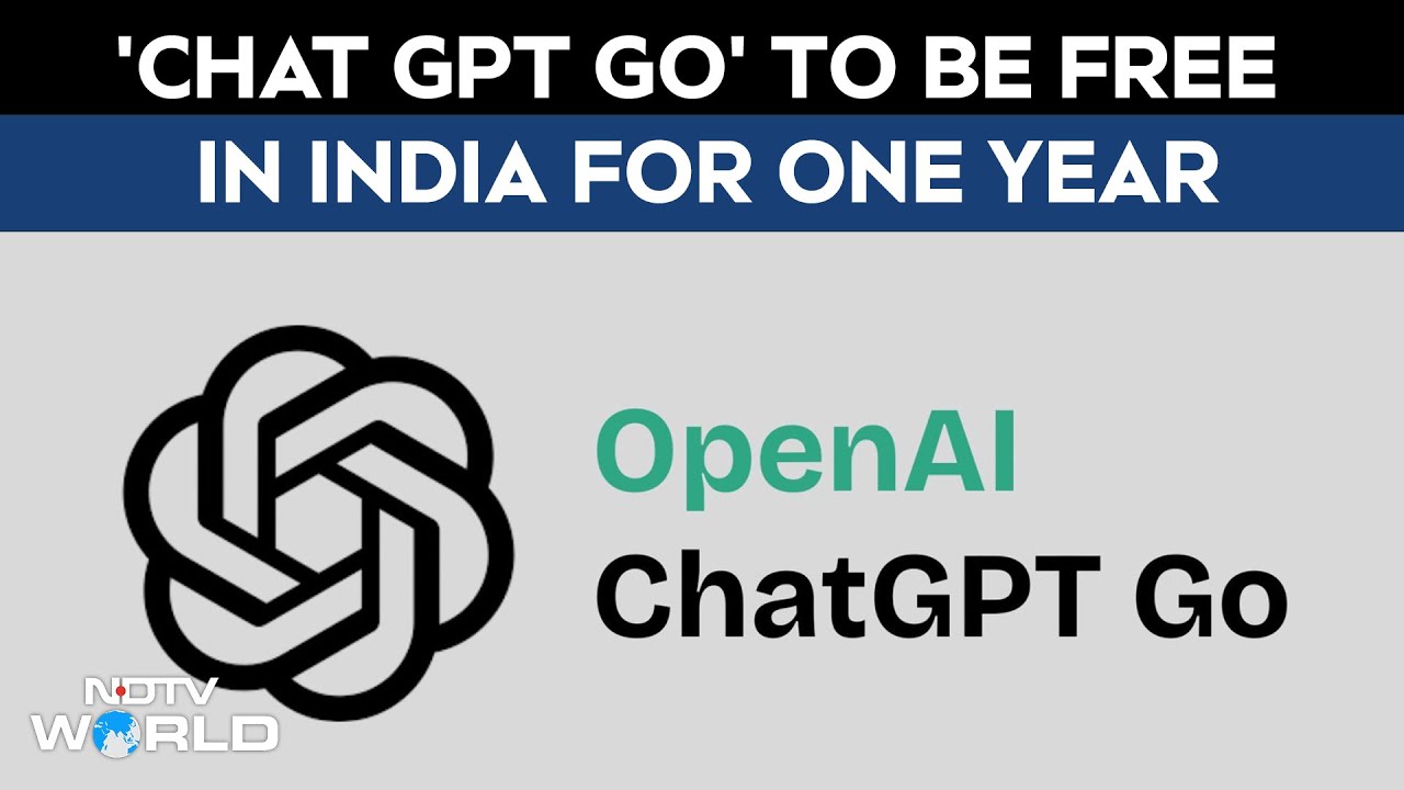 OpenAI Offers Free Year Of 'ChatGPT Go' In India From November 4