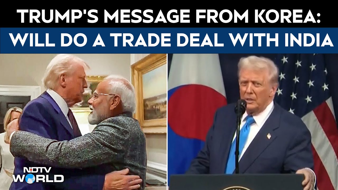 Trump On PM Modi | 'So, I'm Doing A Trade Deal With India': Trump's Message From Korea