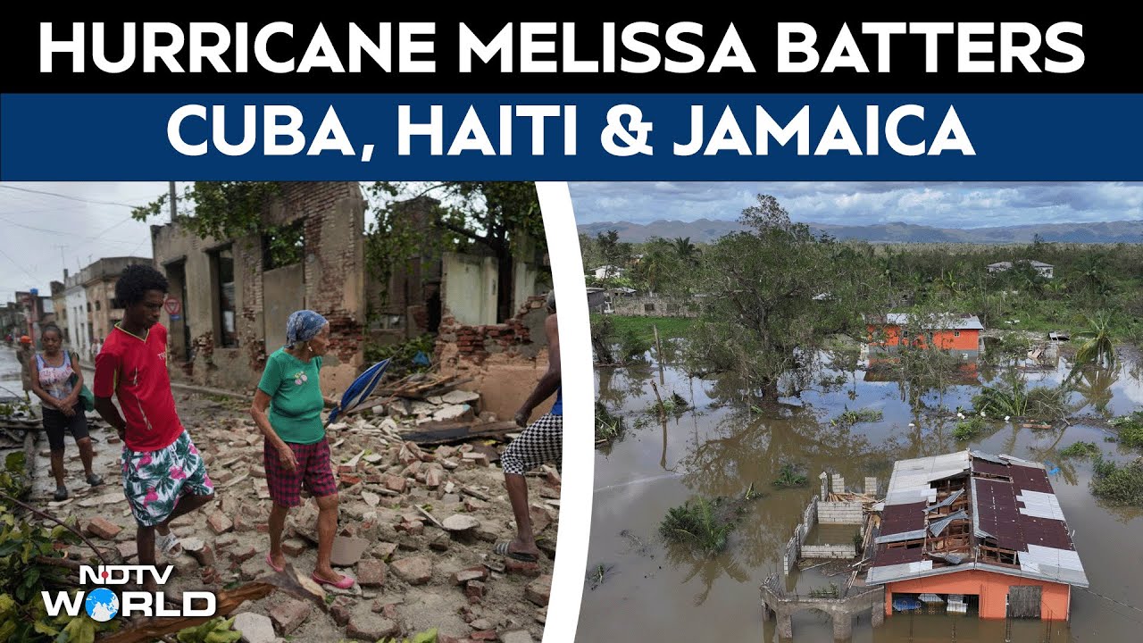 Hurricane Melissa | Hurricane Melissa Leaves A Trail Of Destruction In Jamaica, Cuba & Haiti