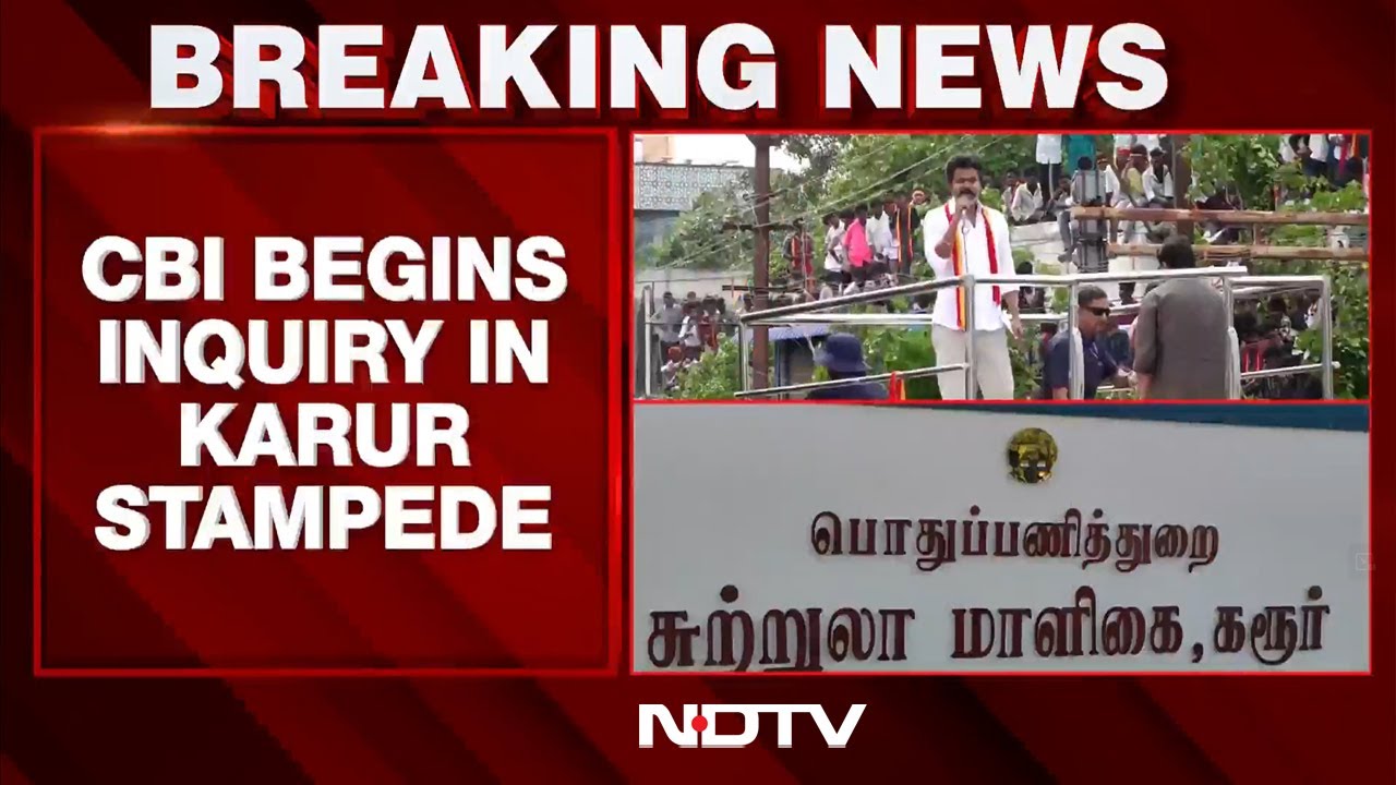 Karur Stampede News | CBI Begins Probe Into Karur Stampede That Killed 41