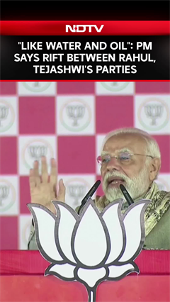 "Like Water And Oil": PM Modi Says Rift Between Rahul, Tejashwi's Parties At Bihar Rally "Like Water And Oil": PM Modi Says Rift Between Rahul, Tejashwi's Parties At Bihar Rally