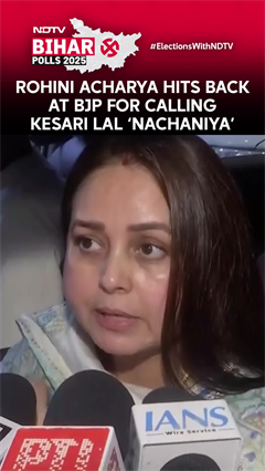 Bihar Elections | Rohini Acharya Hits Out At Samrat Chaudhary For Calling Kesari Lal "Nachaniya" Bihar Elections | Rohini Acharya Hits Out At Samrat Chaudhary For Calling Kesari Lal "Nachaniya"