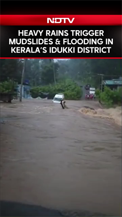 Video: Heavy Rains Trigger Mudslides And Flooding In Kerala’s Idukki District, Causing Widespread Damage