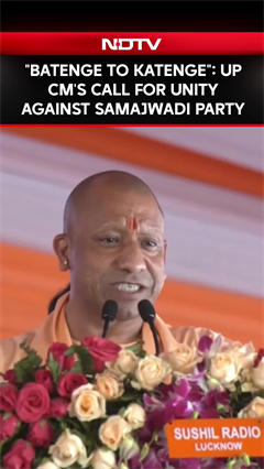 Video: 'Batenge To Katenge': UP CM's Call For Unity Against Samajwadi Party