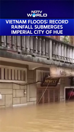 Vietnam News | Record Rainfall In Vietnam Causes Severe Flooding, Imperial City Of Hue Submerged