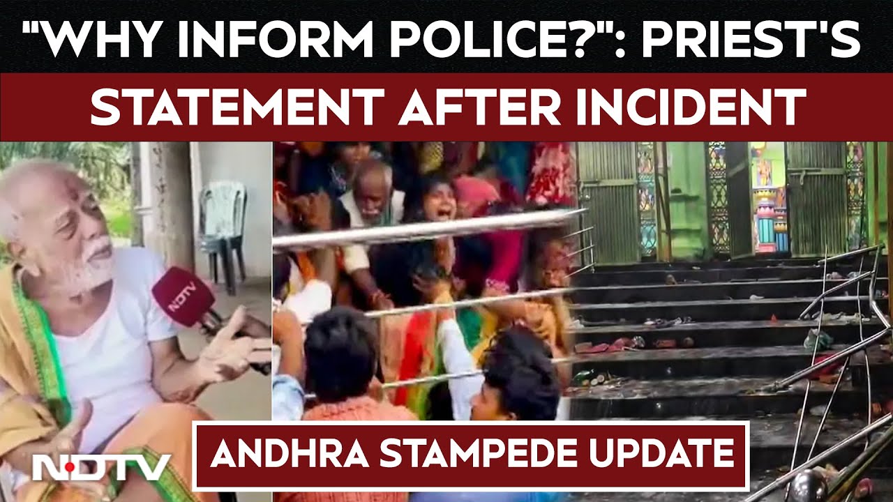 Stampede In Andhra Pradesh | "Why Should I Inform Cops?": Andhra Priest On Temple Stampede