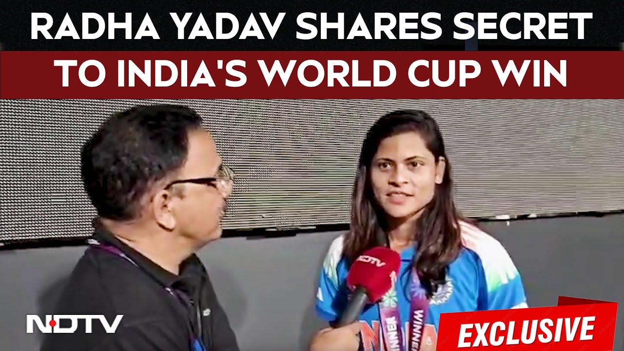 Women Cricket World Cup Final | Radha Yadav Shares Secret to India's World Cup Victory With NDTV