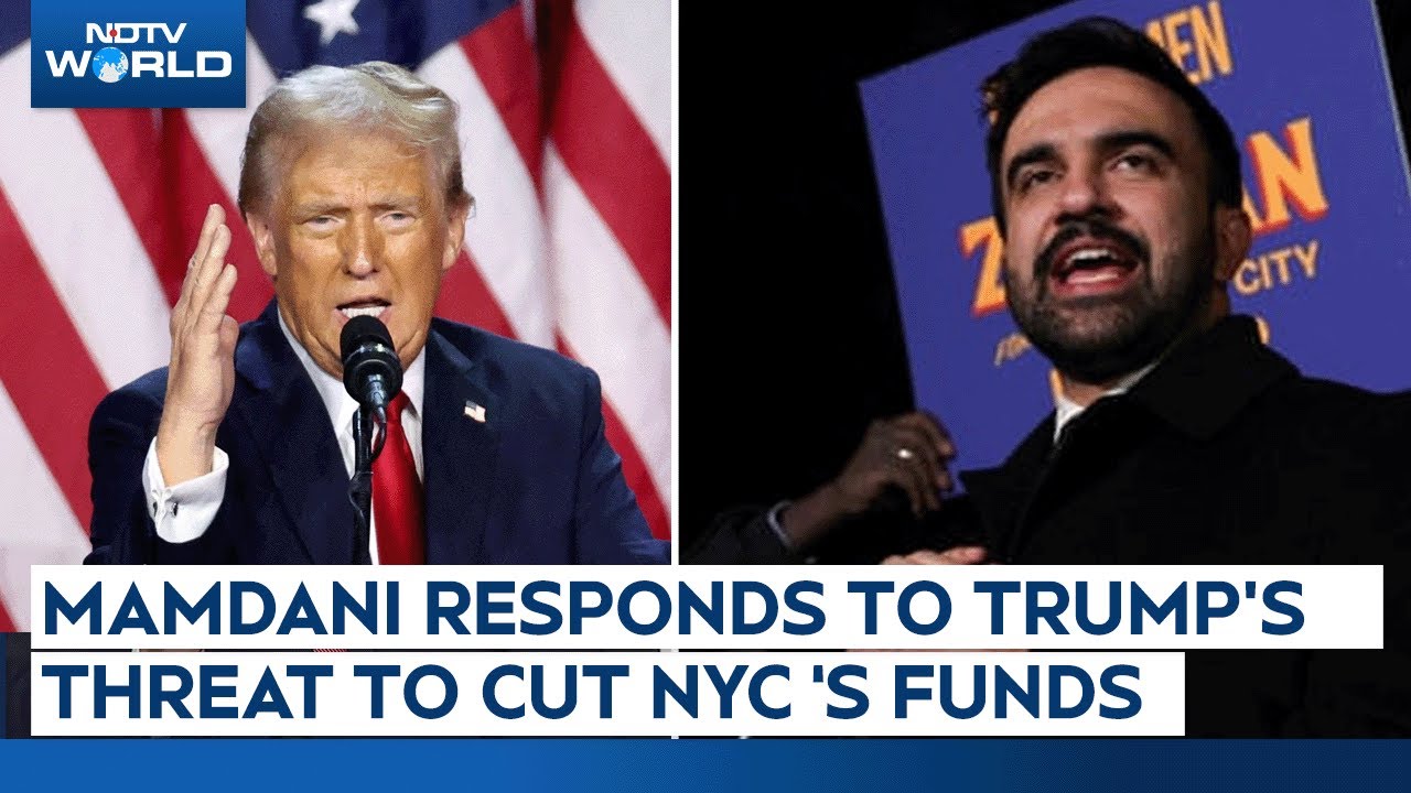 New York Mayor Elections | Zohran Mamdani Responds to Trump's Threat to Cut NYC Federal Funds
