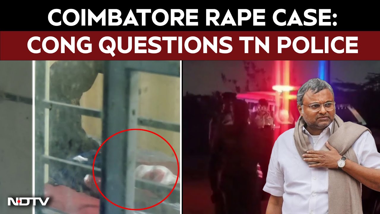 Coimbatore Rape Case | Karti Chidambaram Questions TN Police After Coimabatore Gang-Rape Case