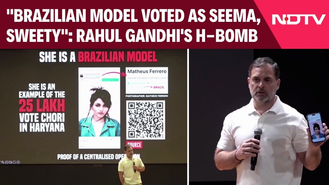 Rahul Gandhi Press Conference | "Brazilian Model Voted As Seema, Sweety, Saraswati": Rahul Gandhi