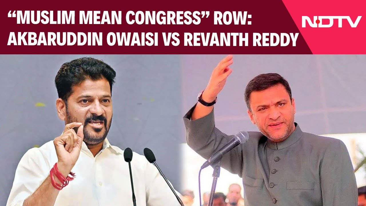 Akbaruddin Owaisi Slams Telangana CM Revanth Reddy Over " Muslim Mean Congress" Remark