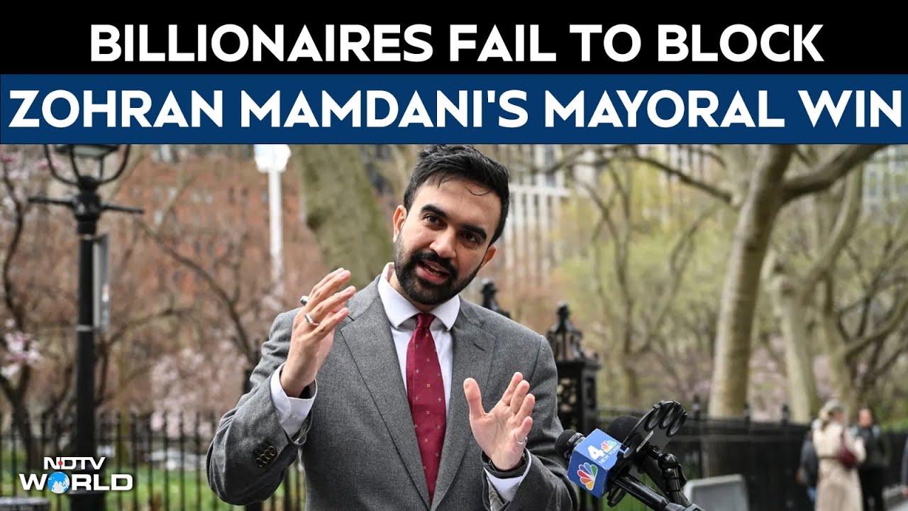 Zohran Mamdani | $22 Million, 26 Billionaires Couldn't Stop Zohran Mamdani's New York Mayoral Win