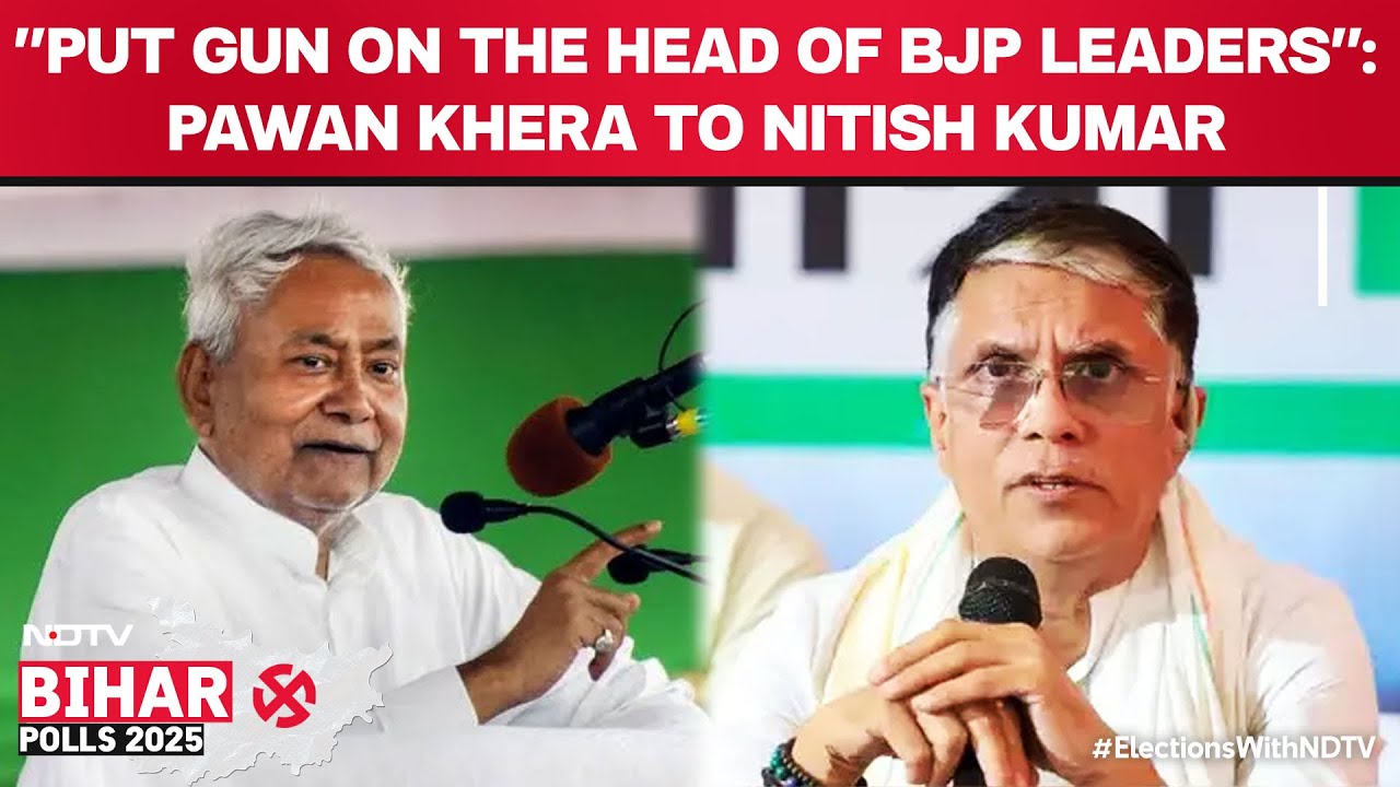 Bihar Polls | "Put Gun On The Head Of BJP Leaders": Pawan Khera's Advice To Nitish Kumar Goes Viral