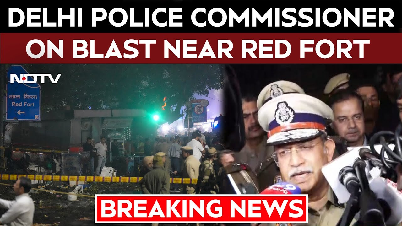 Delhi Blast News | Delhi Police Commissioner On Massive Blast Near Red Fort