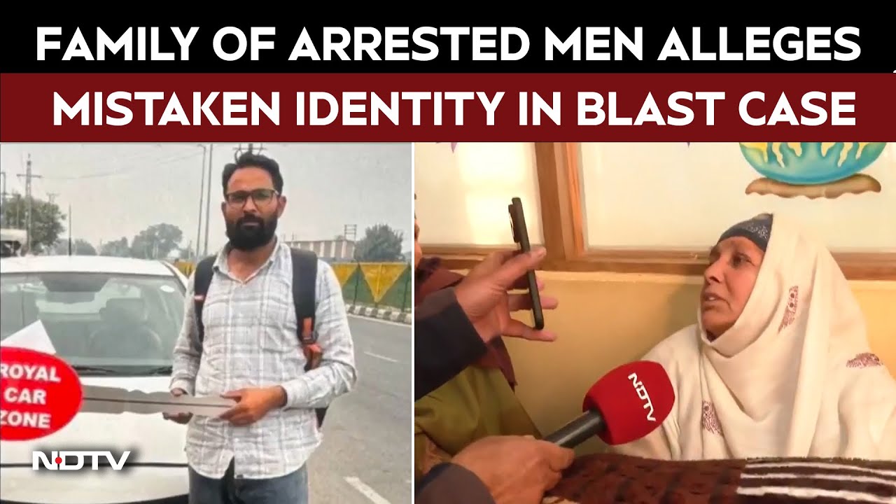Delhi Bomb Blast News | Family Of Arrested Men Alleges Mistaken ...