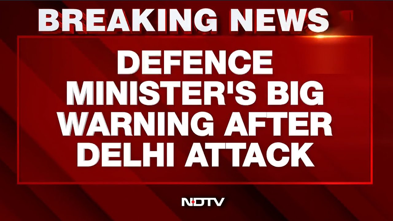 Rajnath Singh's Big Warning After Deadly Delhi Attack That Killed 9