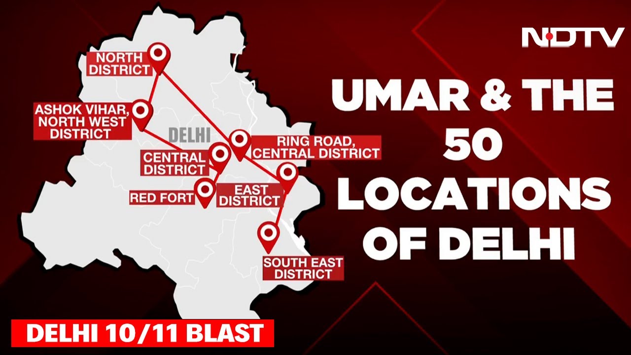 Delhi Blast News | 50 Locations, 6 Targets: Umar’s Chilling Recon Before Delhi Blast
