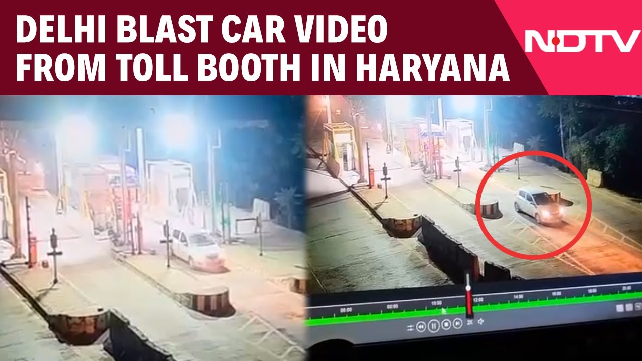 CCTV Footage Of Delhi Blast Car Emerges From Haryana Toll Booth