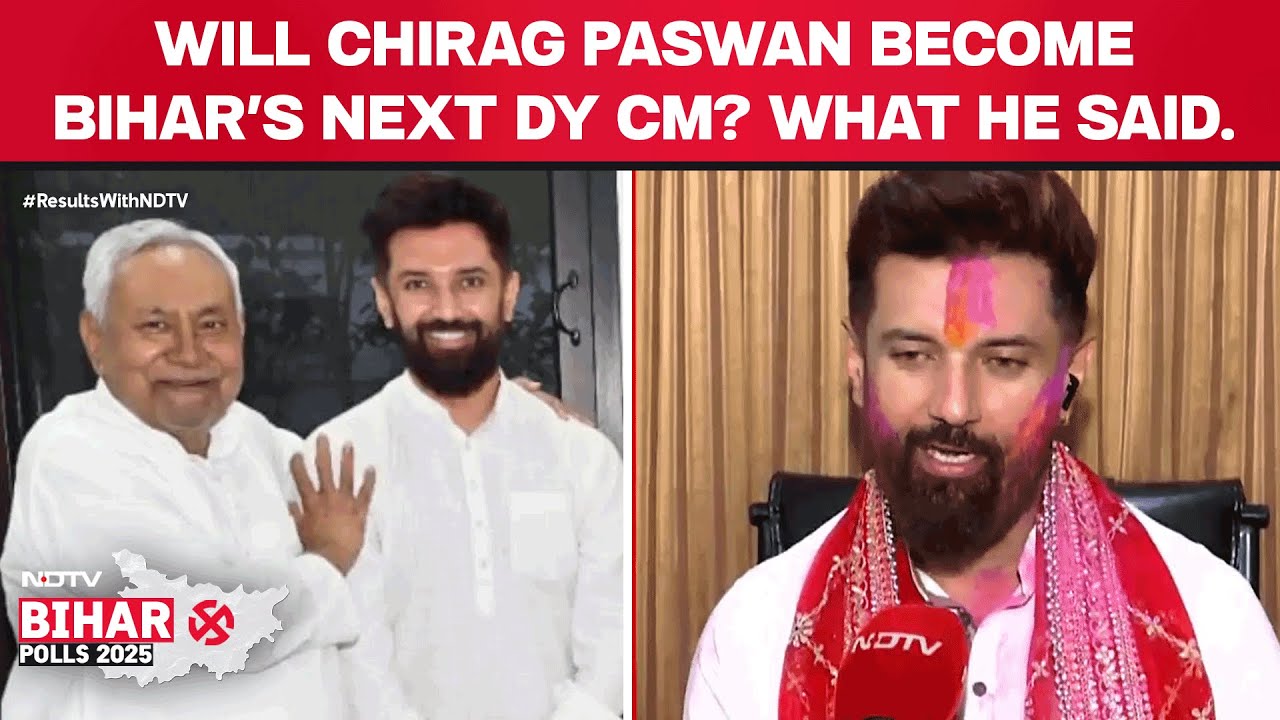 Will Chirag Paswan Become Bihar's Next Deputy CM? Here's What He Said