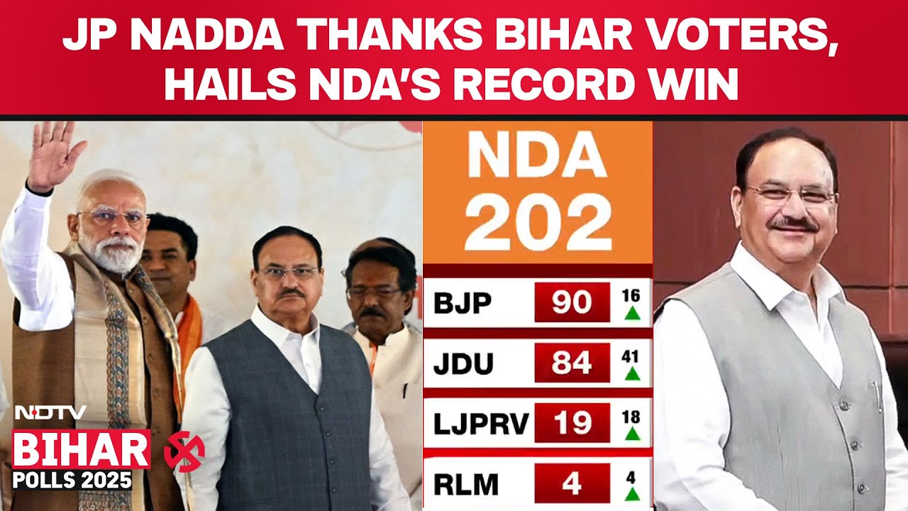 BJP Chief JP Nadda Thanks Bihar Voters, Hails NDA's Record Win