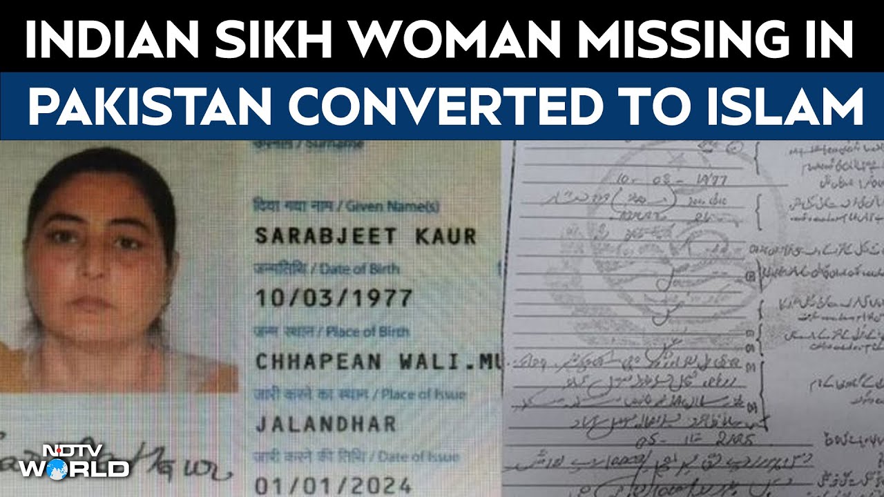 Punjab News Today | Indian Sikh Woman Missing In Pakistan Converted To Islam, Married A Local