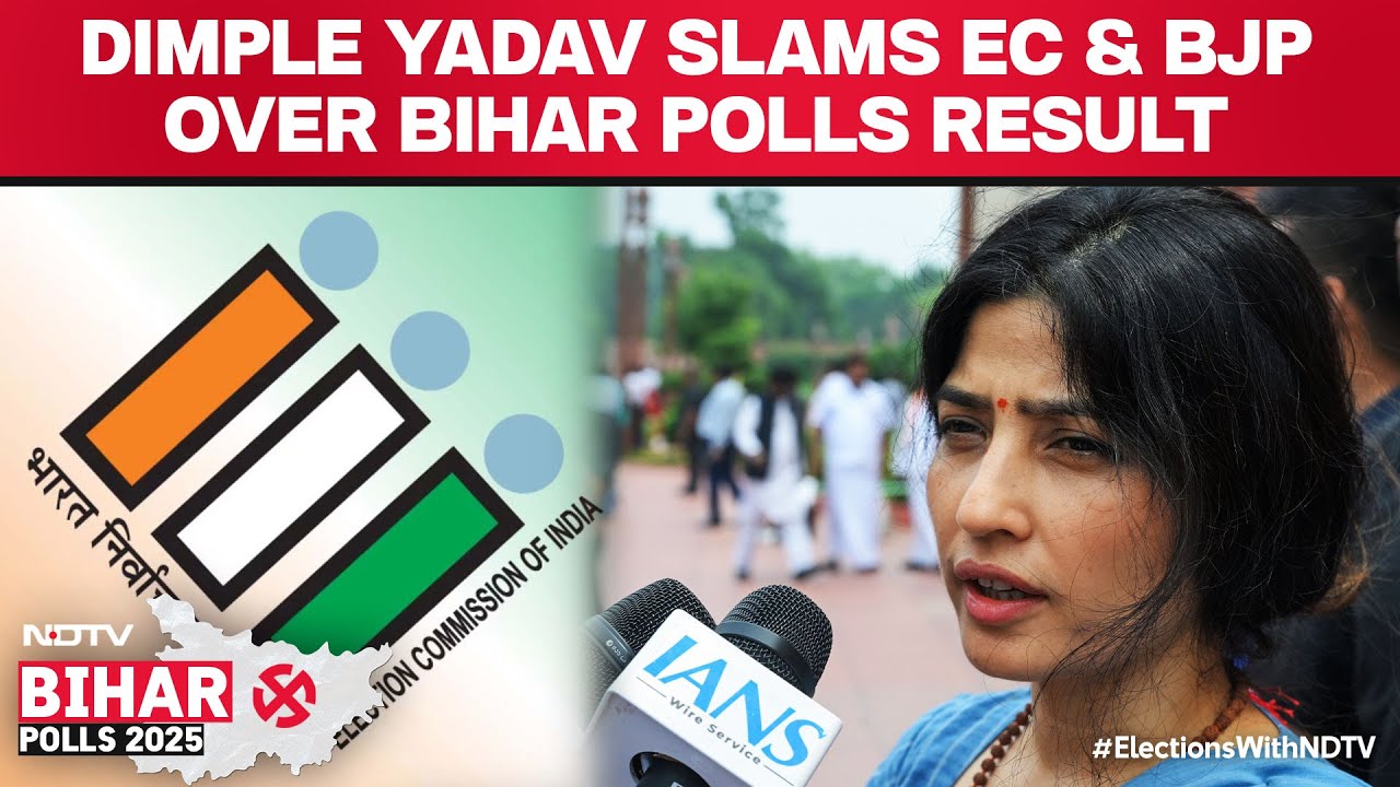 Dimple Yadav | SP Leader Dimple Yadav Slams Election Commission & BJP Over Bihar Elections Result