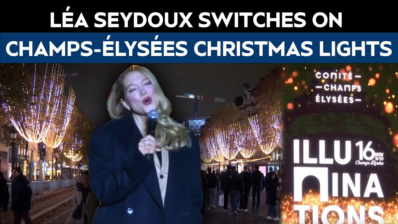 Paris Christmas | Léa Seydoux Switches On Champs-Élysées Christmas Lights
